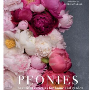 Libro Peonies: Beatiful Varieties For Home & Garden