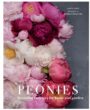 Libro Peonies: Beatiful Varieties For Home & Garden